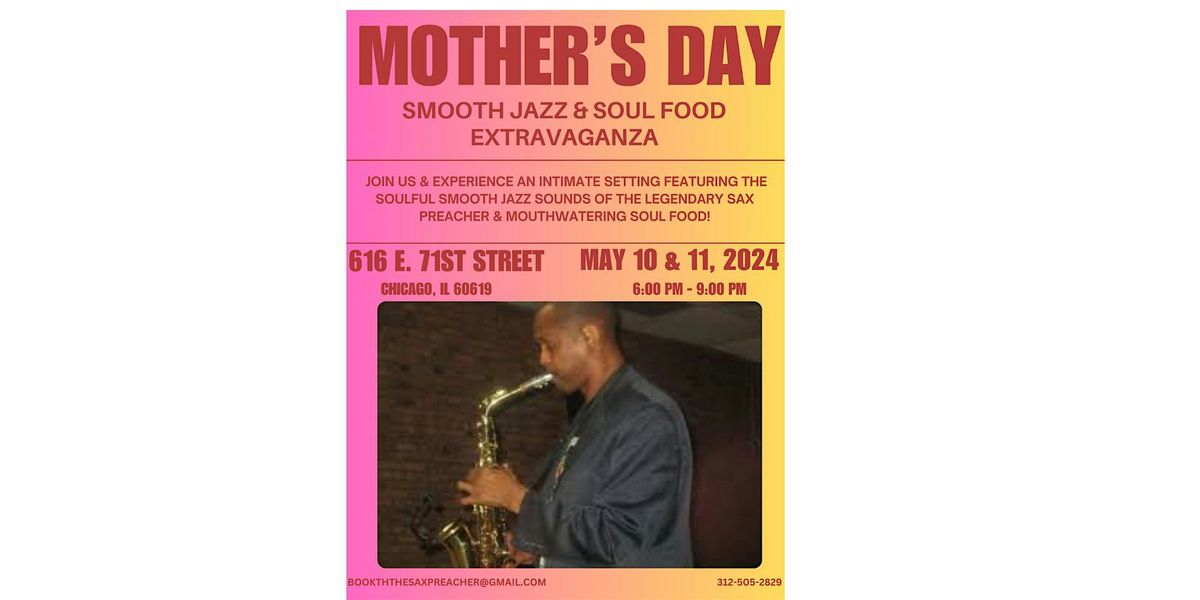Mother's Day Smooth Jazz & Soul Food Extravaganza