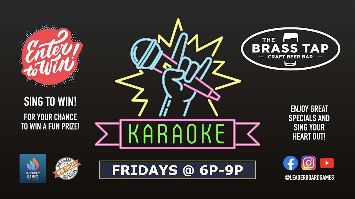 Karaoke Night | The Brass Tap - California MD - Fridays at 6p