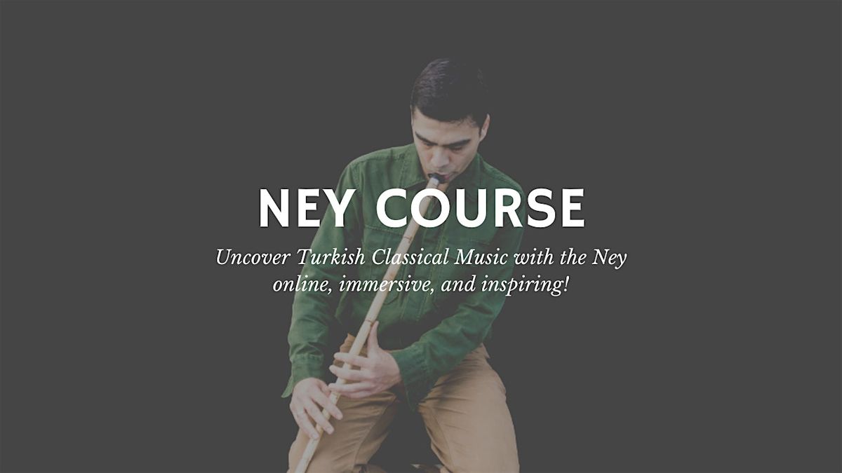 Ney Course | Online | One-to-One