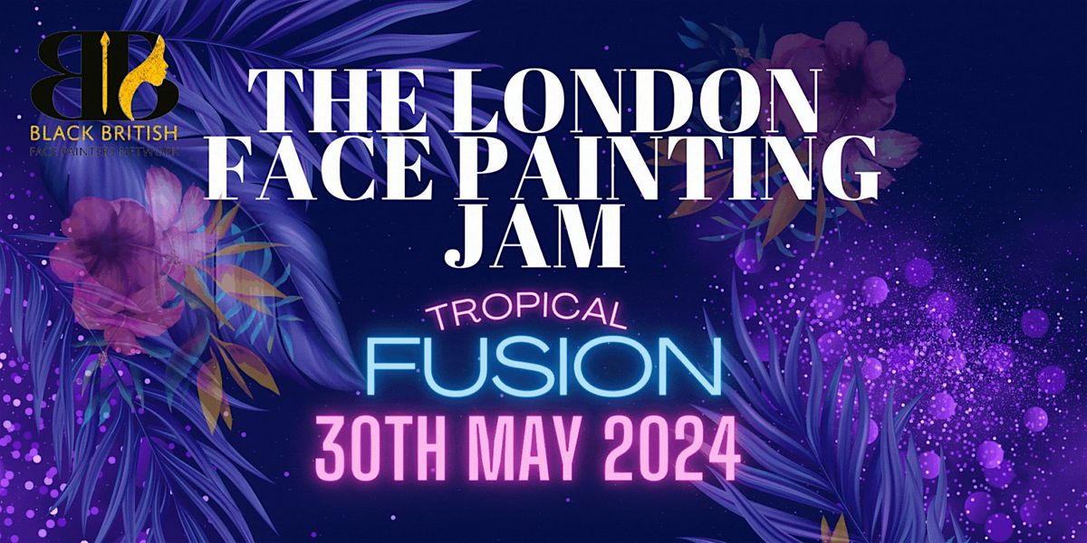 The London Face Painting Jam 2024