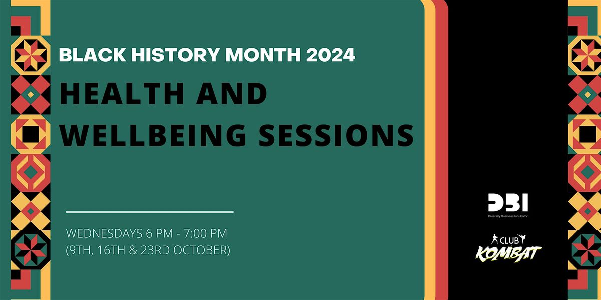 Black History Month: Health and Wellbeing Session