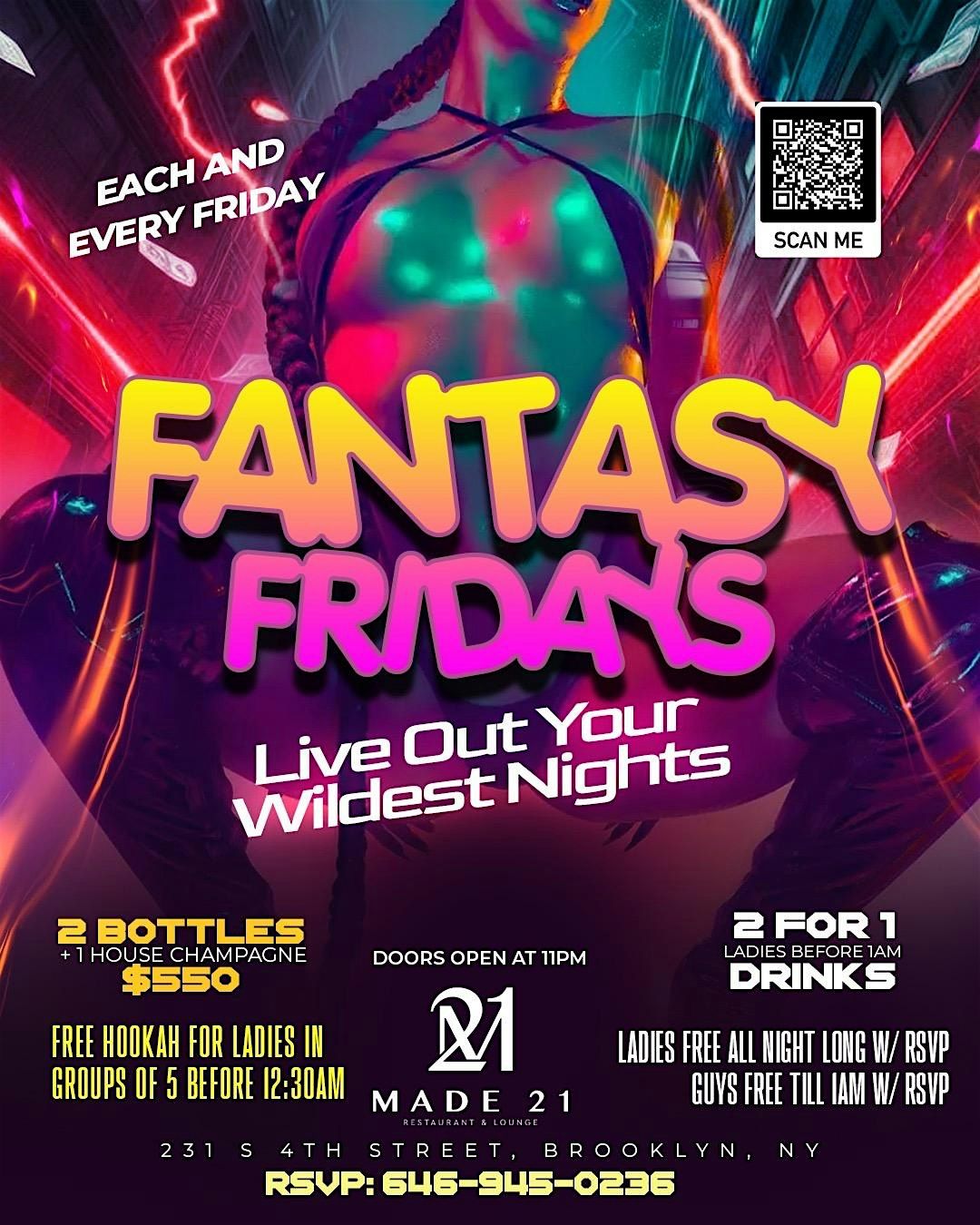 FANTASY FRIDAYS (FREE ENTRY AND FREE HOOKAH)