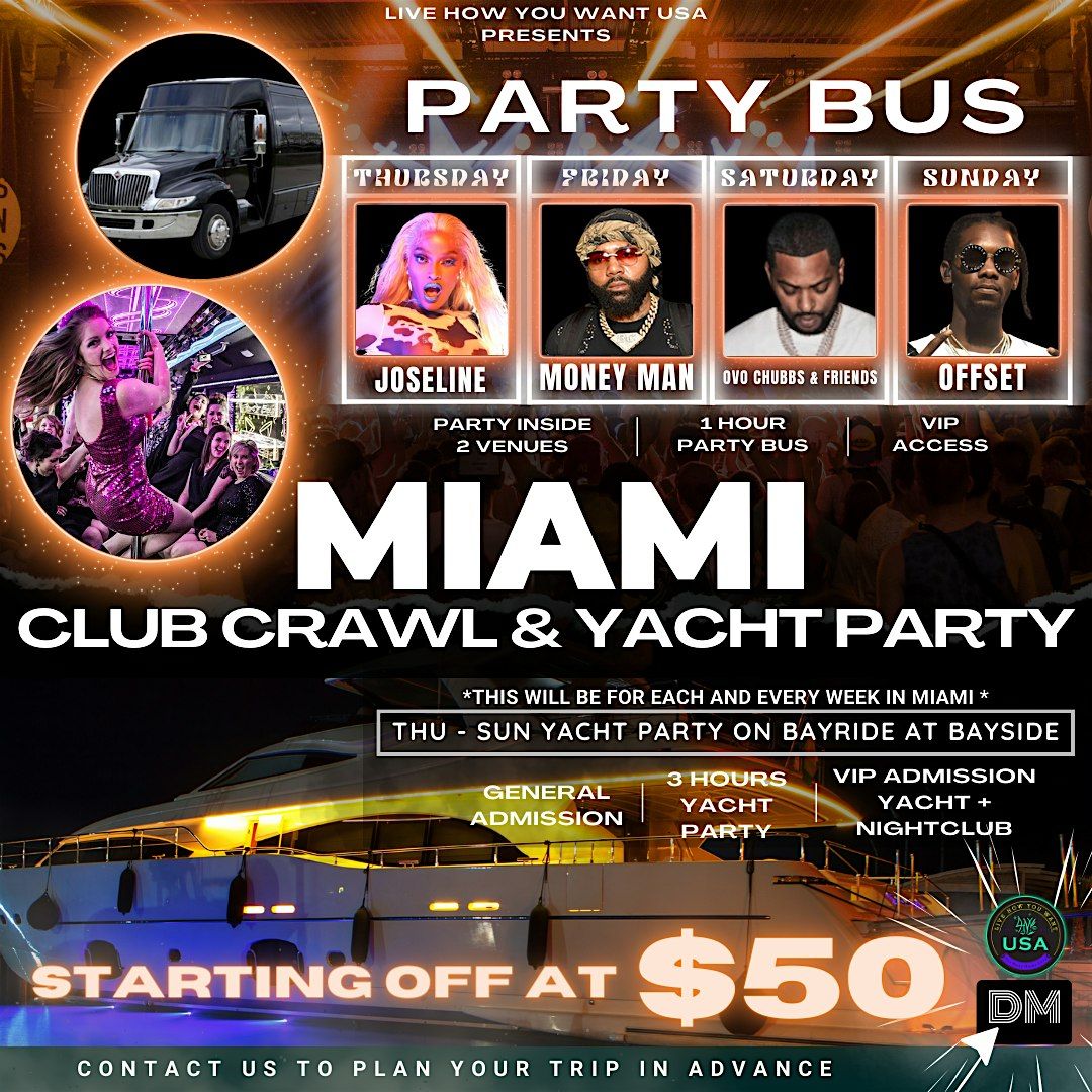 Miami Hip-Hop Club Crawl W\/ Celebrity Performers