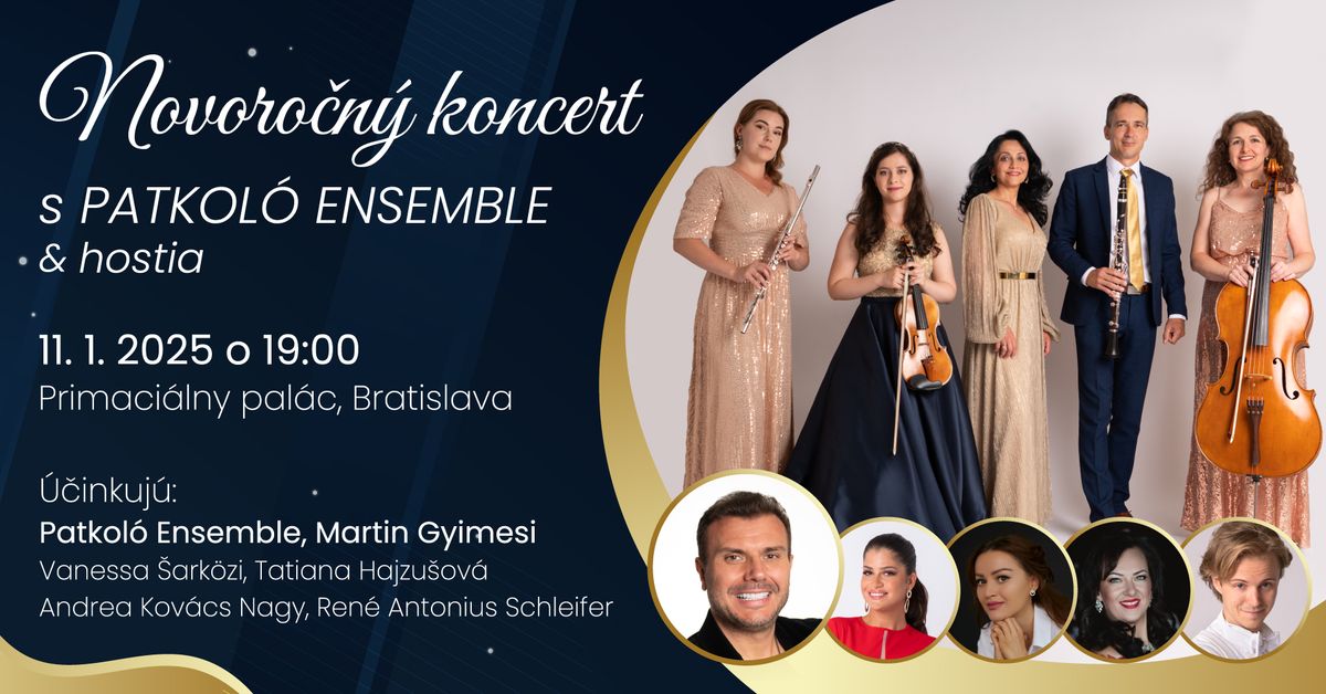 Novoro\u010dn\u00fd koncert s Patkol\u00f3 Ensemble & hostia