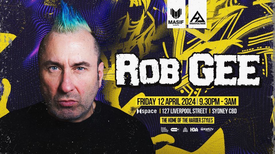Masif and High Voltage present Rob Gee @ Space [12.04.2024]
