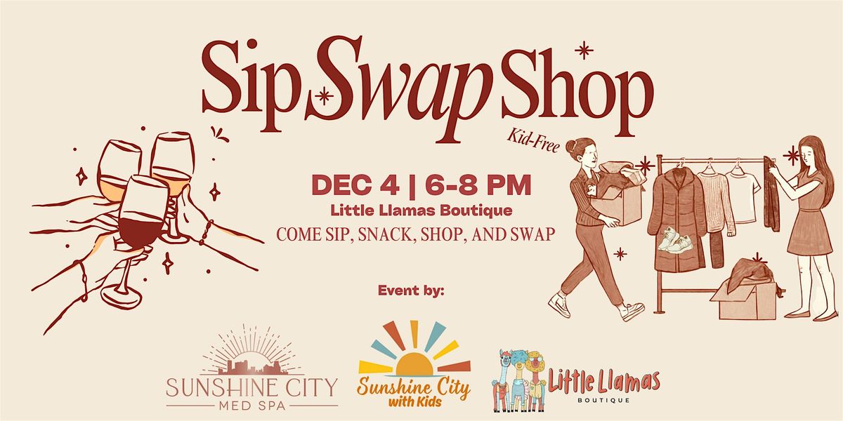 Sip Swap Shop Event By Sunshine City with Kids