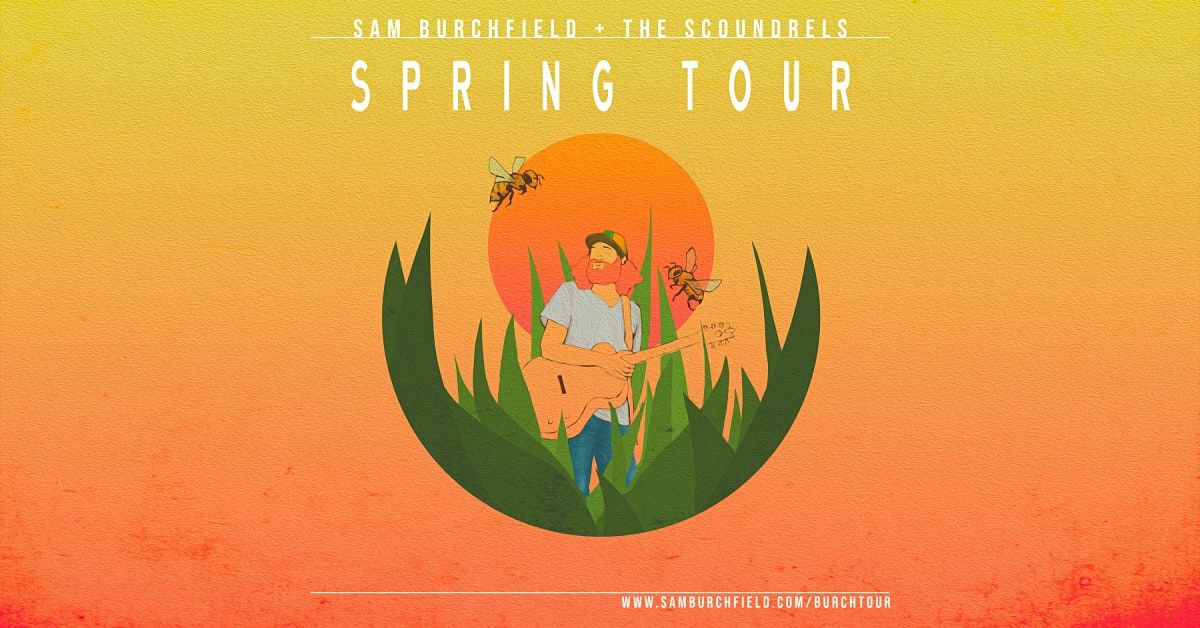 Sam Burchfield & The Scoundrels