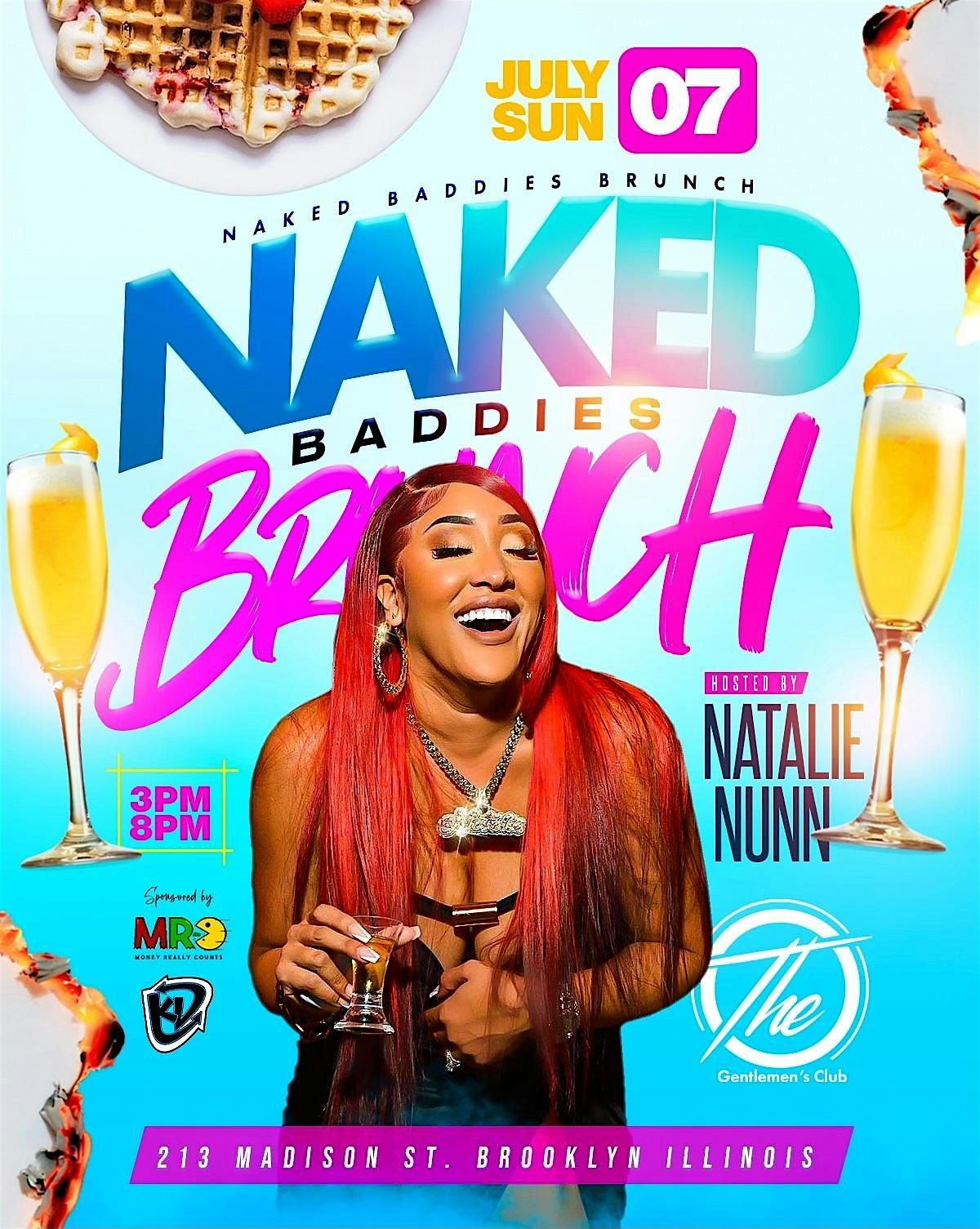 The O presents: Natalie Nunn Naked Baddies Brunch Sun July7th