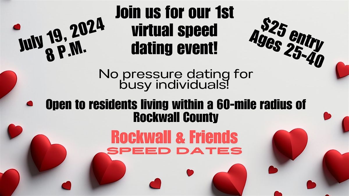 Virtual Speed Dating Event for Rockwall & Friends