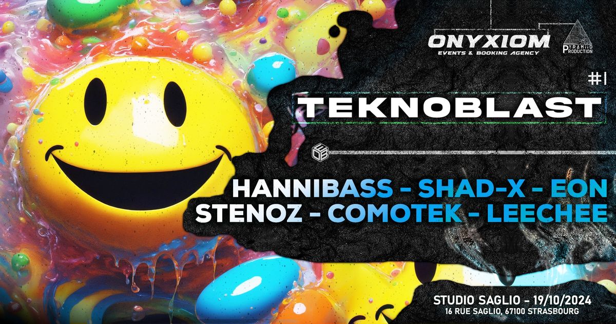 TEKNOBLAST (Strasbourg) HANNIBASS, STENOZ, SHAD-X, EON