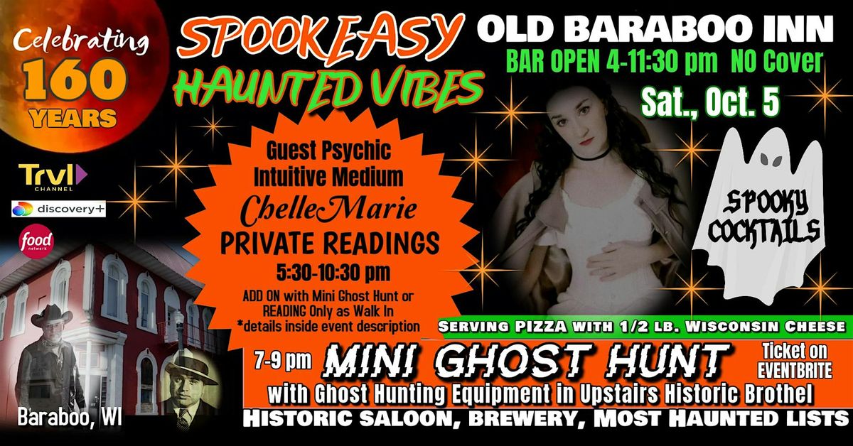 SPOOKTACULAR Mini GHOST HUNT in an Old Saloon on Most Haunted lists!