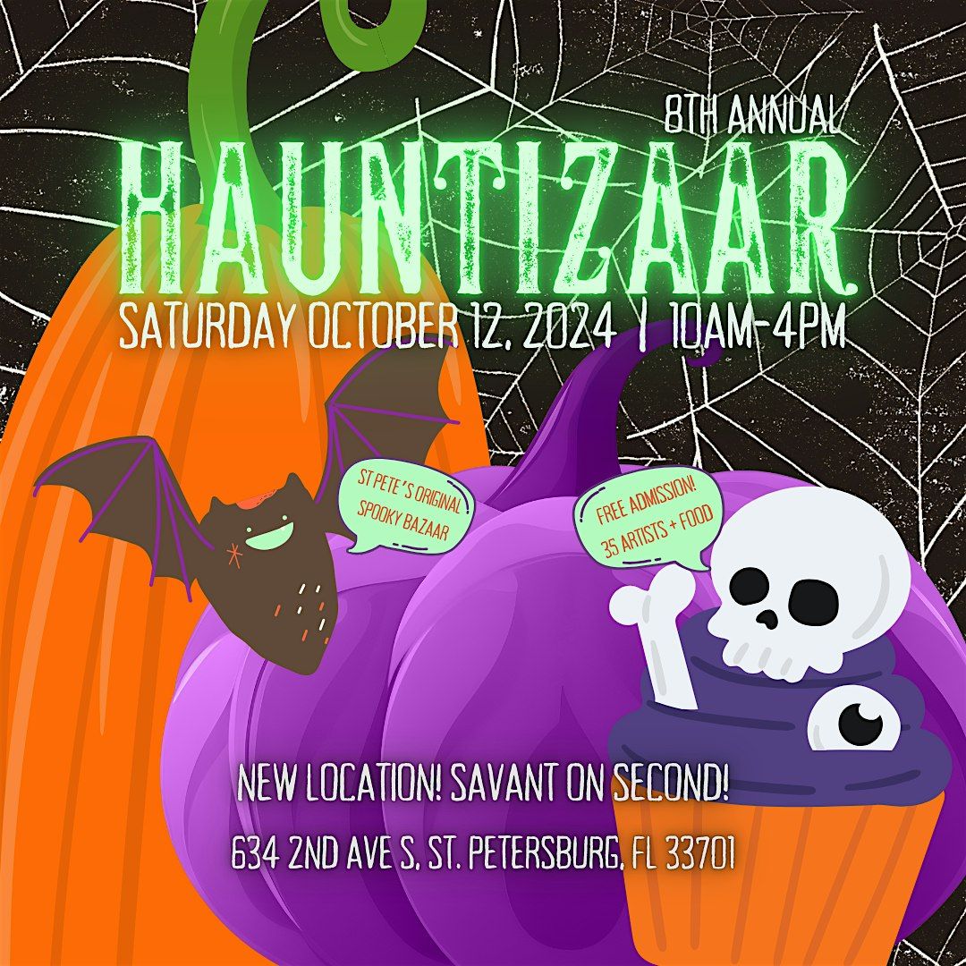 Hauntizaar: 8th Annual Haunted Bazaar