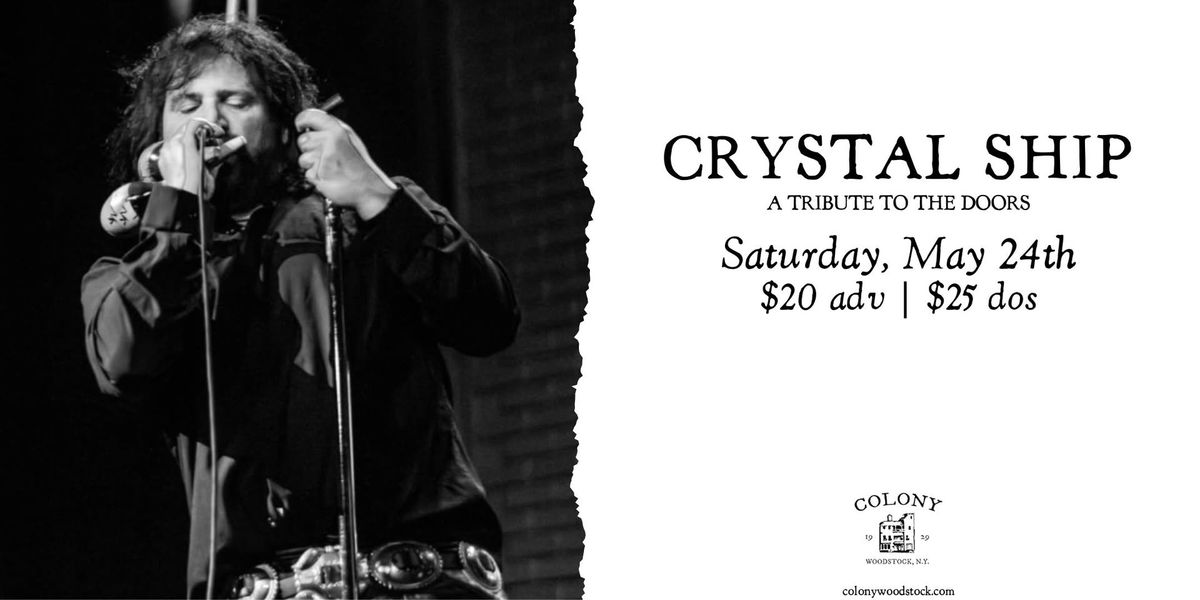 Crystal Ship - A Tribute To The Doors | Colony \u2022 Woodstock, NY