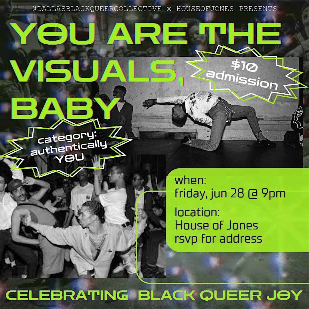 You are The Visuals: Celebrating Black Queer Joy
