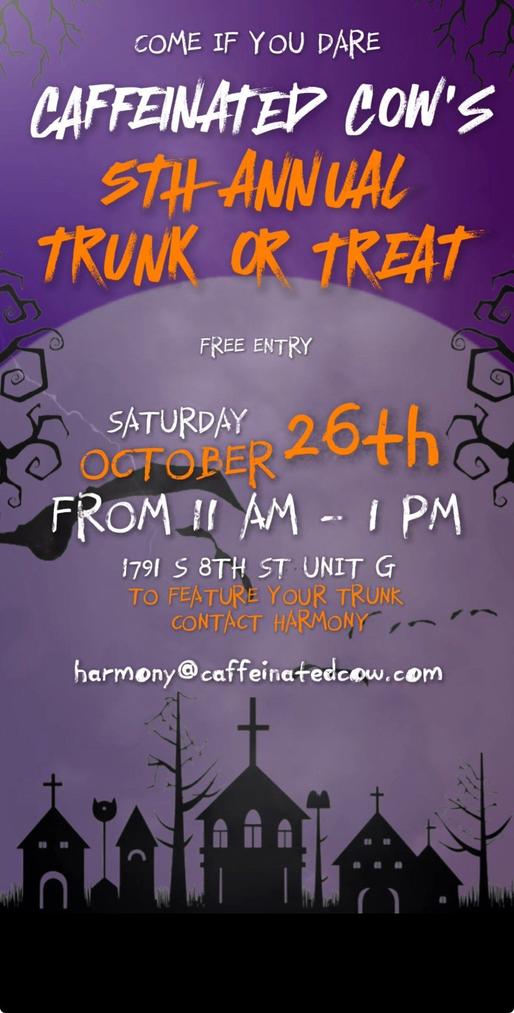 Caffeinated Cow's 5th Annual TRUNK OR TREAT