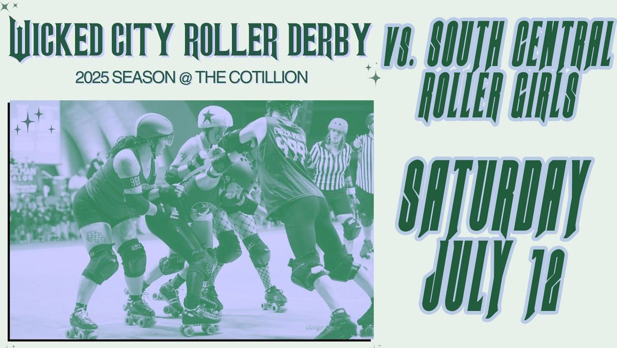 Wicked City Roller Derby vs. South Central Roller Girls