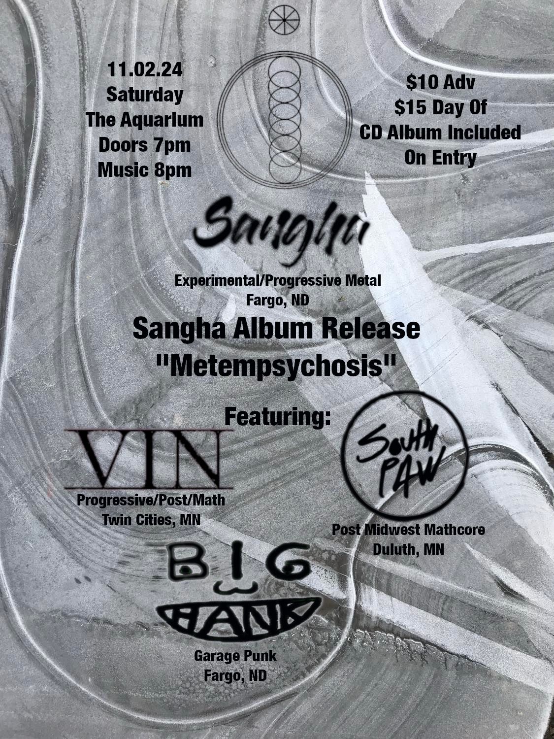 Sangha "Metempsychosis" album release featuring VIN, South Paw and Big Hank