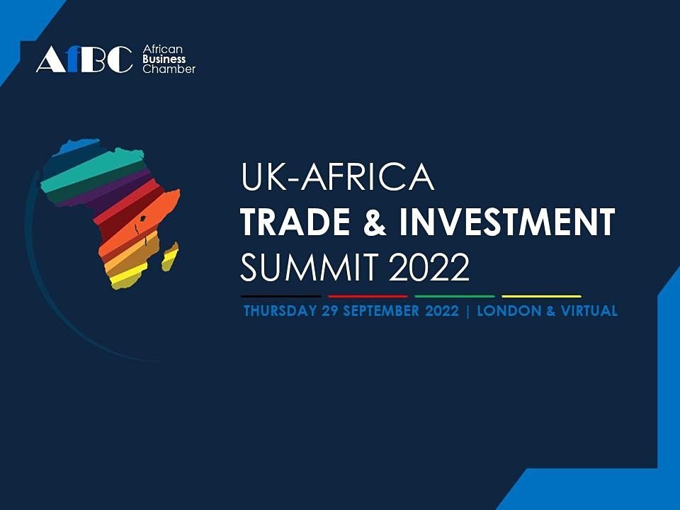 AfBC UK - Africa Trade and Investment Conference 2022