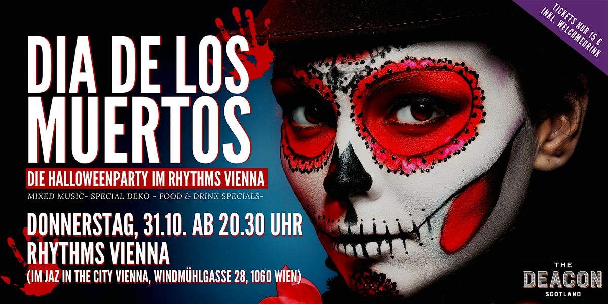 DIA DE LOS MUERTOS - Die Halloweenparty im Jaz in the City Vienna