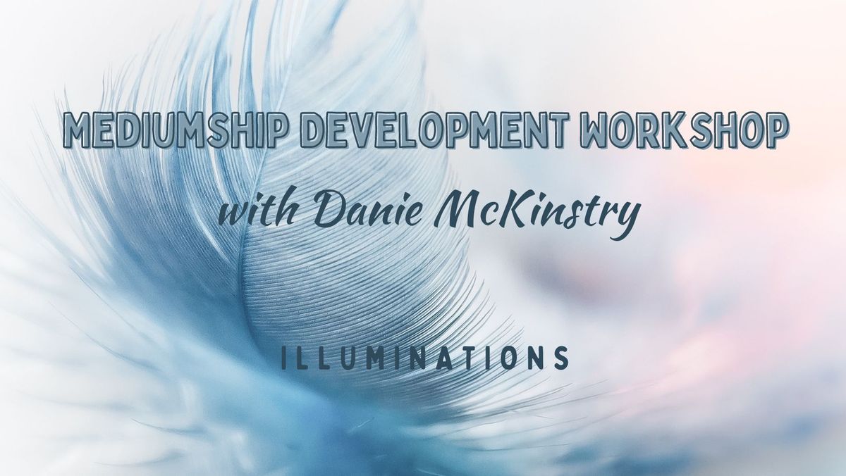 Mediumship Development Workshop