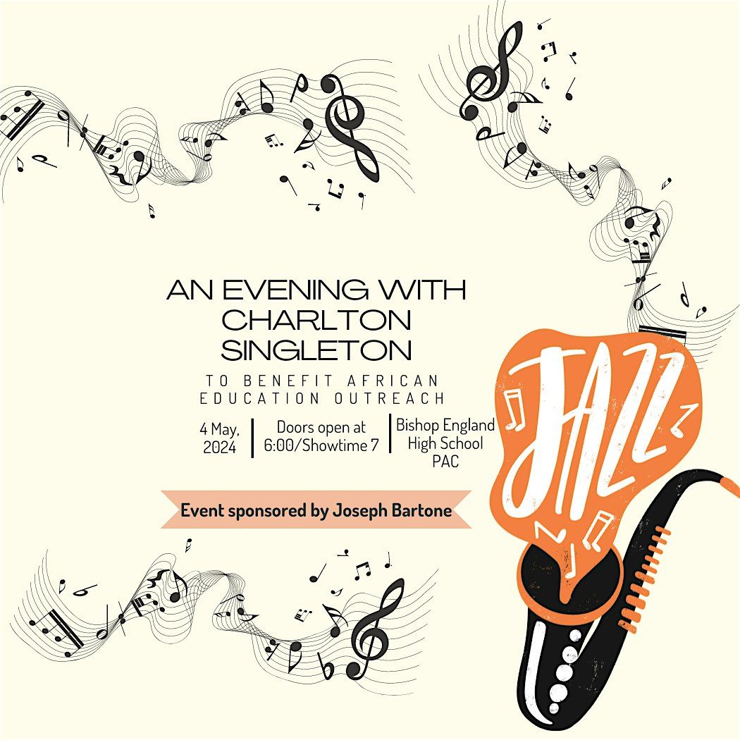 An Evening with Charlton Singleton to benefit African Education Outreach