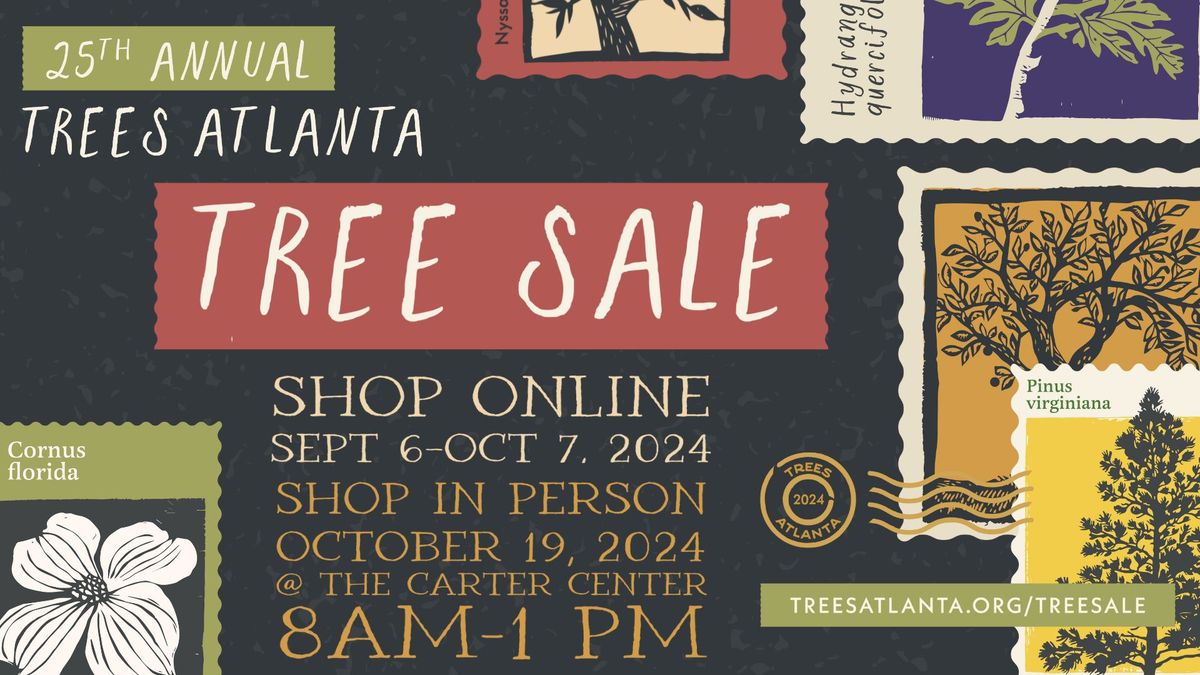 25th Annual Tree Sale - Shop at the Carter Center Oct. 19, 2024