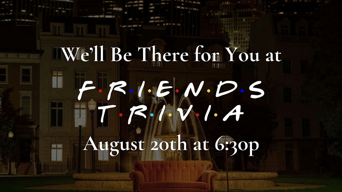 "Friends" Trivia Night at On Par Entertainment