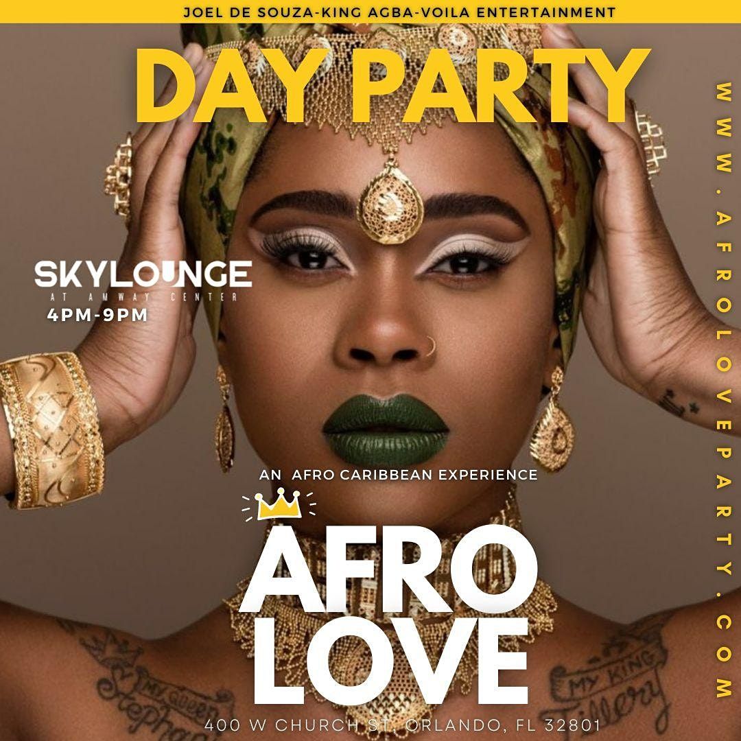Afro Love Day Party: An Afro-Caribbean Experience