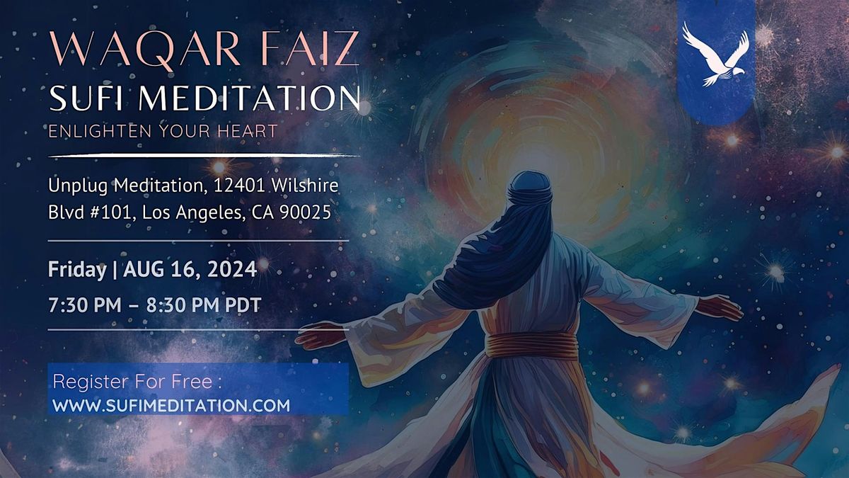 Waqar Faiz Sufi Meditation in Los Angeles, CA