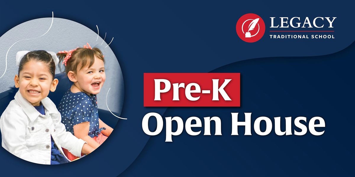 Pre-K Open House at Legacy - Peoria