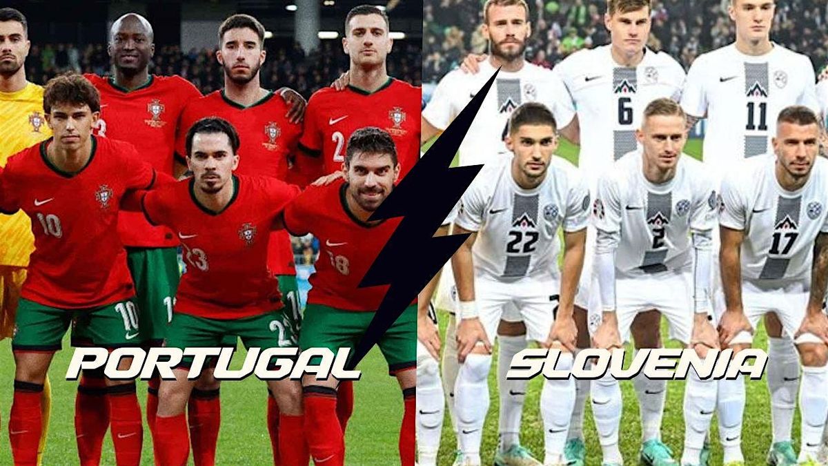 UEFA Euro Cup (Portugal vs. Slovenia)