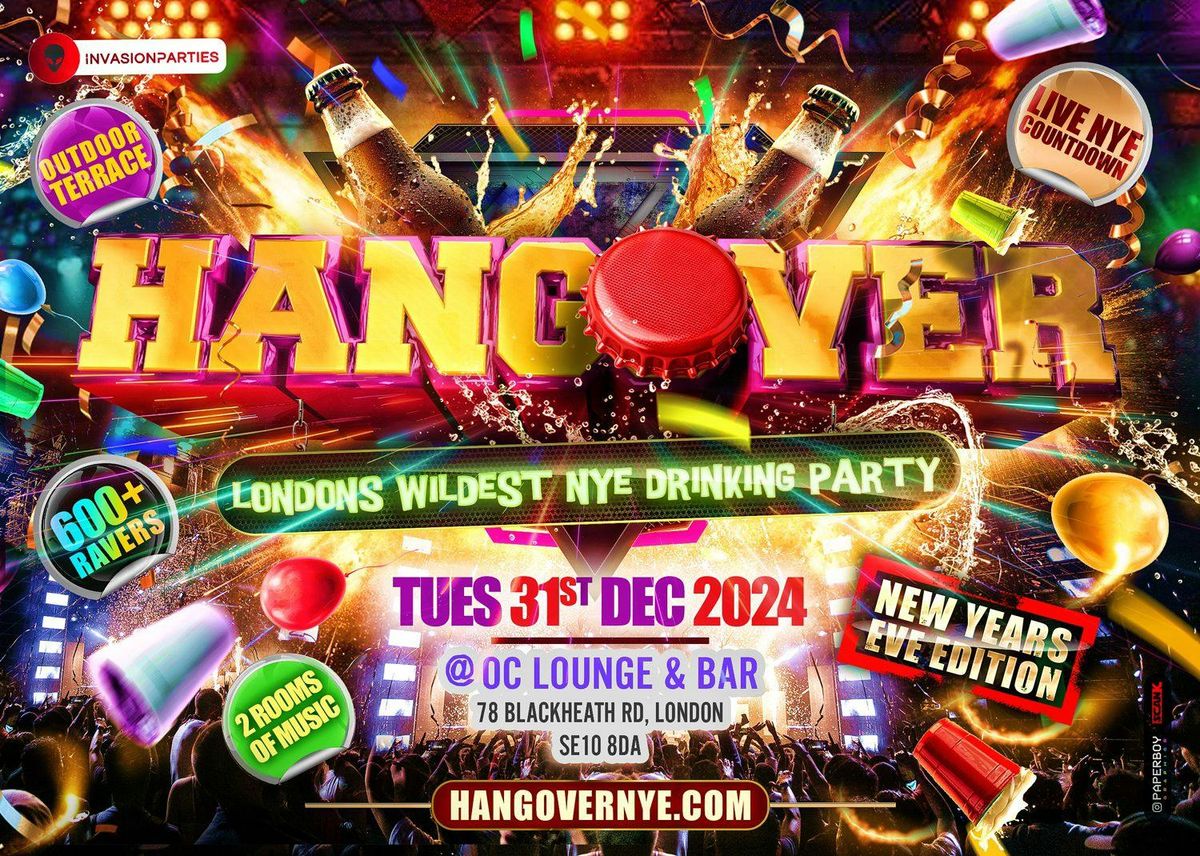 Hangover NYE - London's Biggest New Years Eve Party