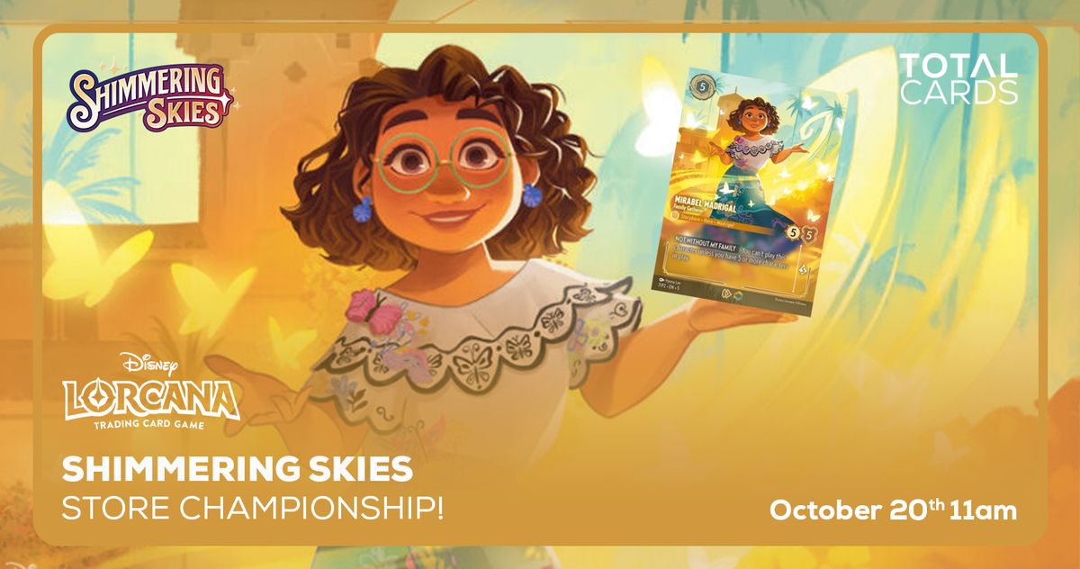 Disney Lorcana - Shimmering Skies Store Championship - Sunday 11am (20\/10\/24)