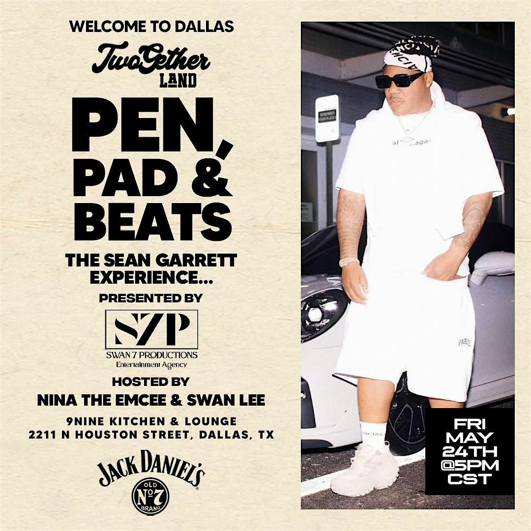 Pen, Pad & Beats the Sean Garrett Experience by Swan7 Ent
