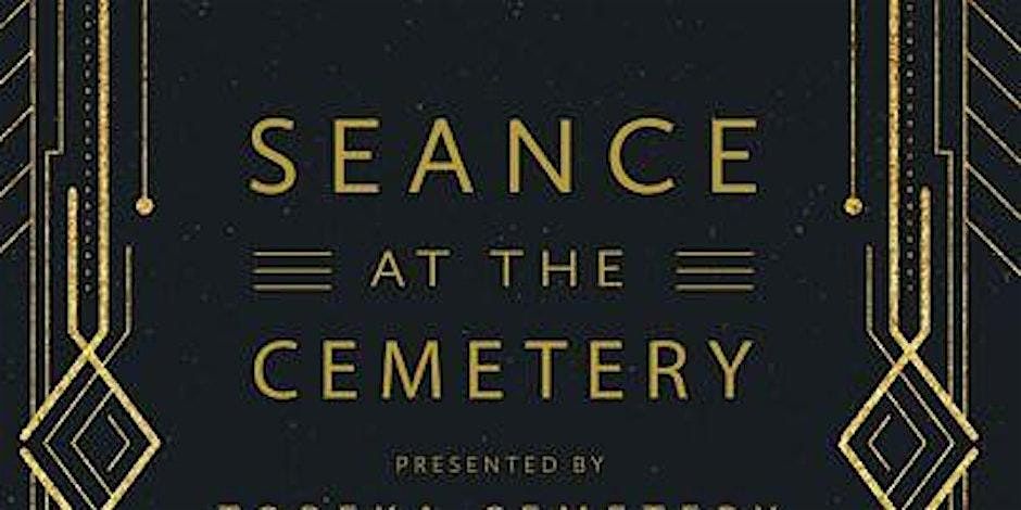 Seance at the Cemetery