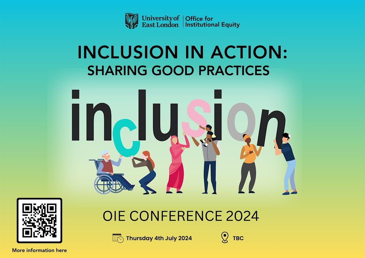 OIE EDI Conference 2024, Inclusion In action:  Sharing Good Practices