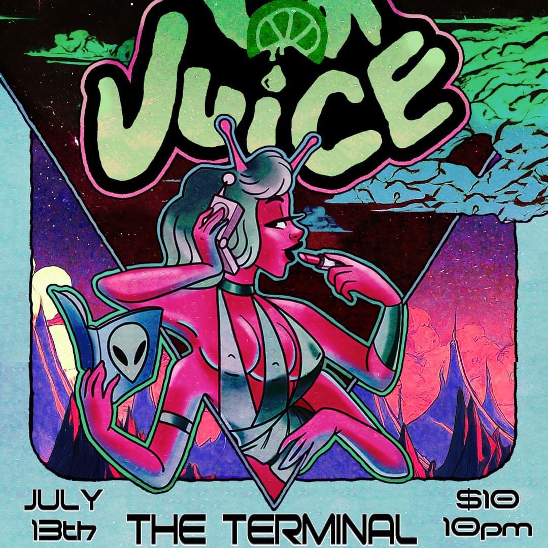 JUICE. LIVE AT THE TERMINAL 