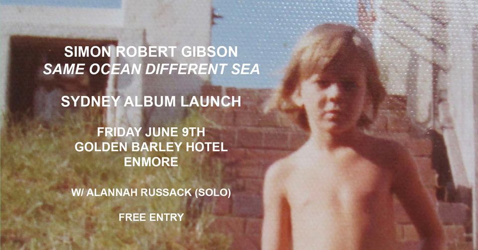 Simon Robert Gibson Sydney Album Launch