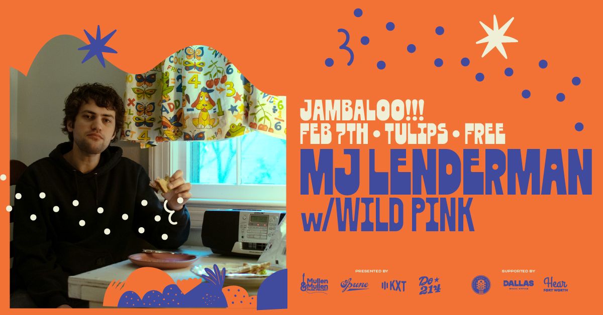 MJ Lenderman @ JAMBALOO w\/ Wild Pink | Tulips FTW