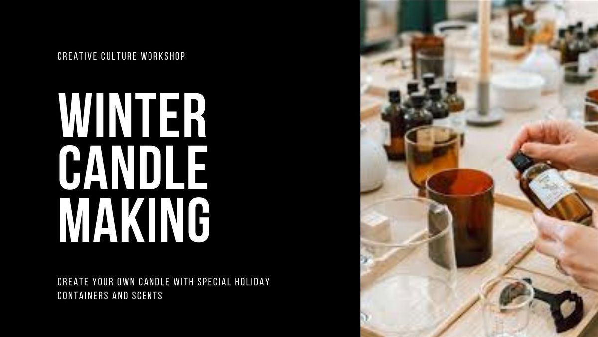 Winter Candle Workshop | Omaha, NE