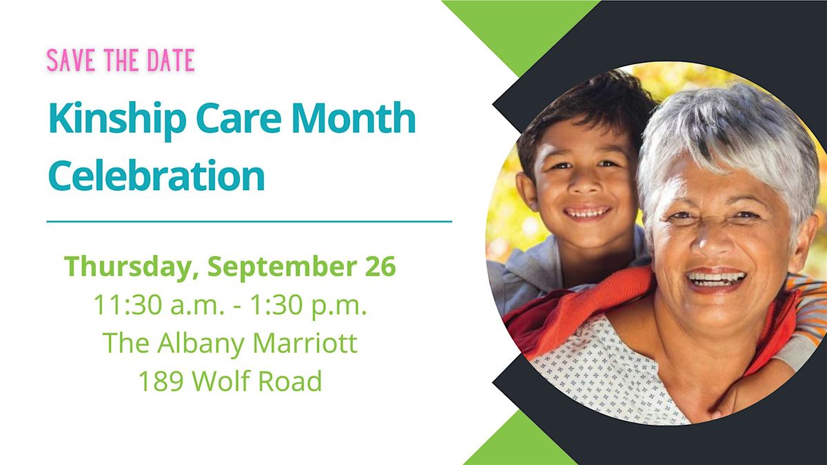 Kinship Care Month Celebration - 2024