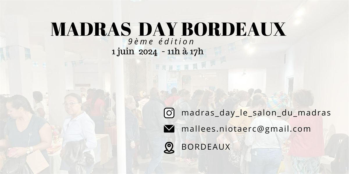 Bordeaux : Madras Day - 1 juin 2024