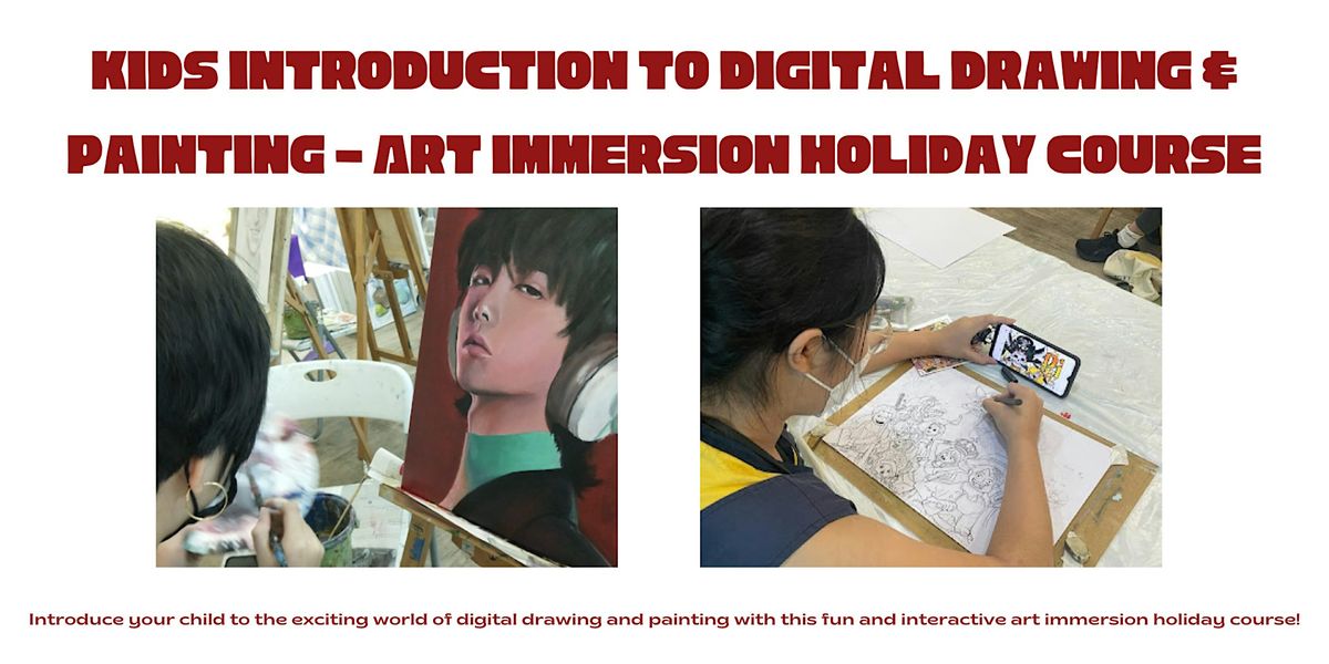 Kids Introduction To Digital Drawing & Painting - Art Immersion Holiday