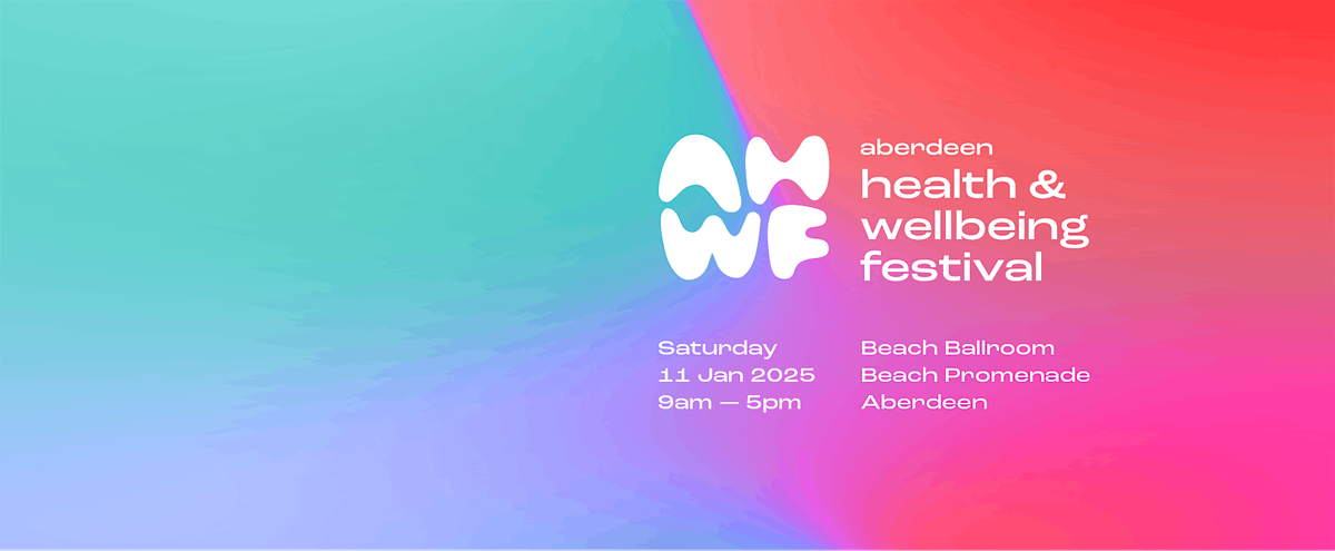 Aberdeen Health and Wellbeing Festival 2025