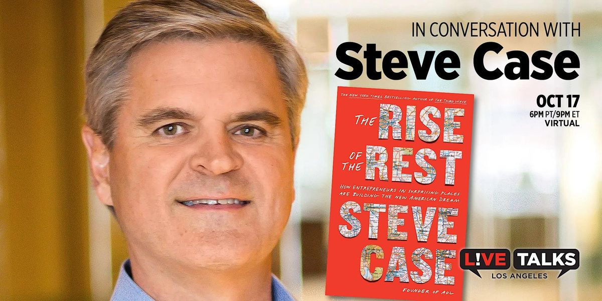 An Evening with Steve Case (Virtual Event)