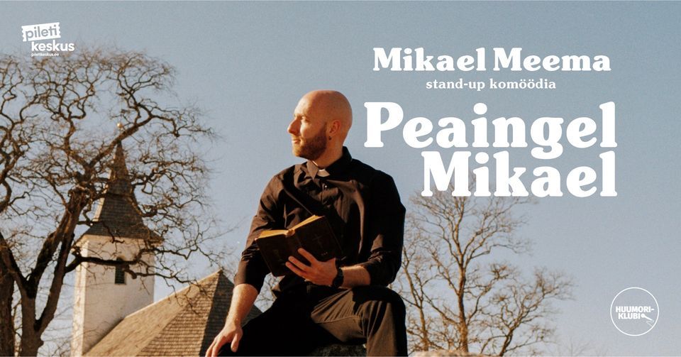 Mikael Meema: "Peaingel Mikael" Tallinn