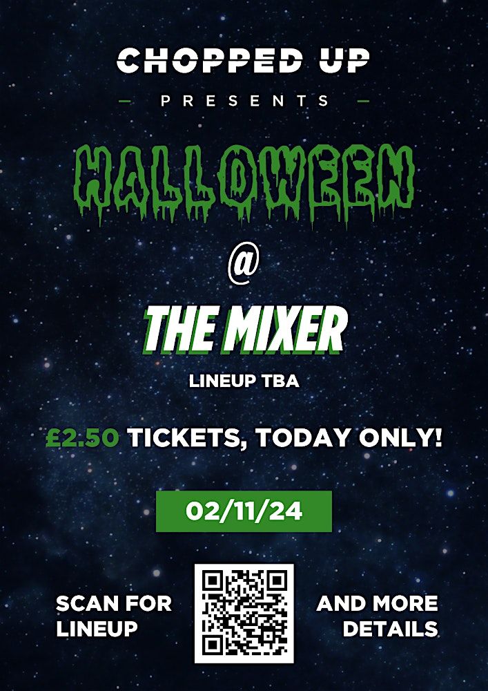 Chopped Up: Halloween @ The Mixer