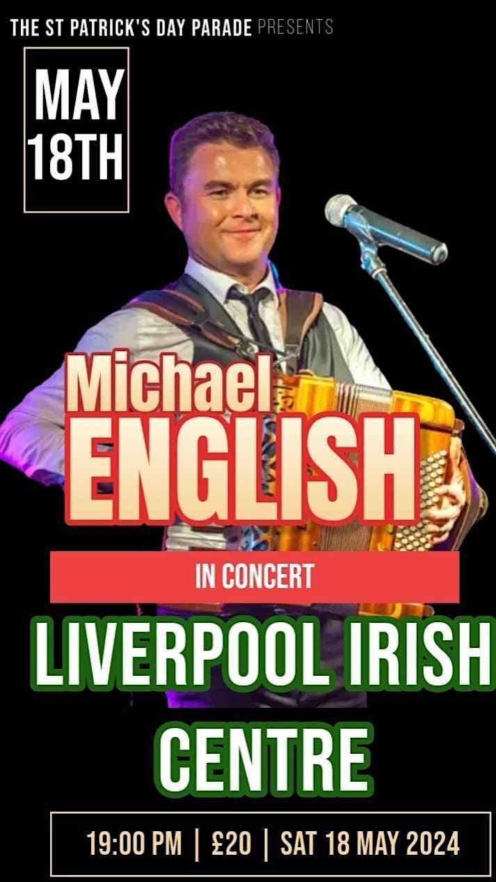 Michael English Live @ The Liverpool Irish Centre