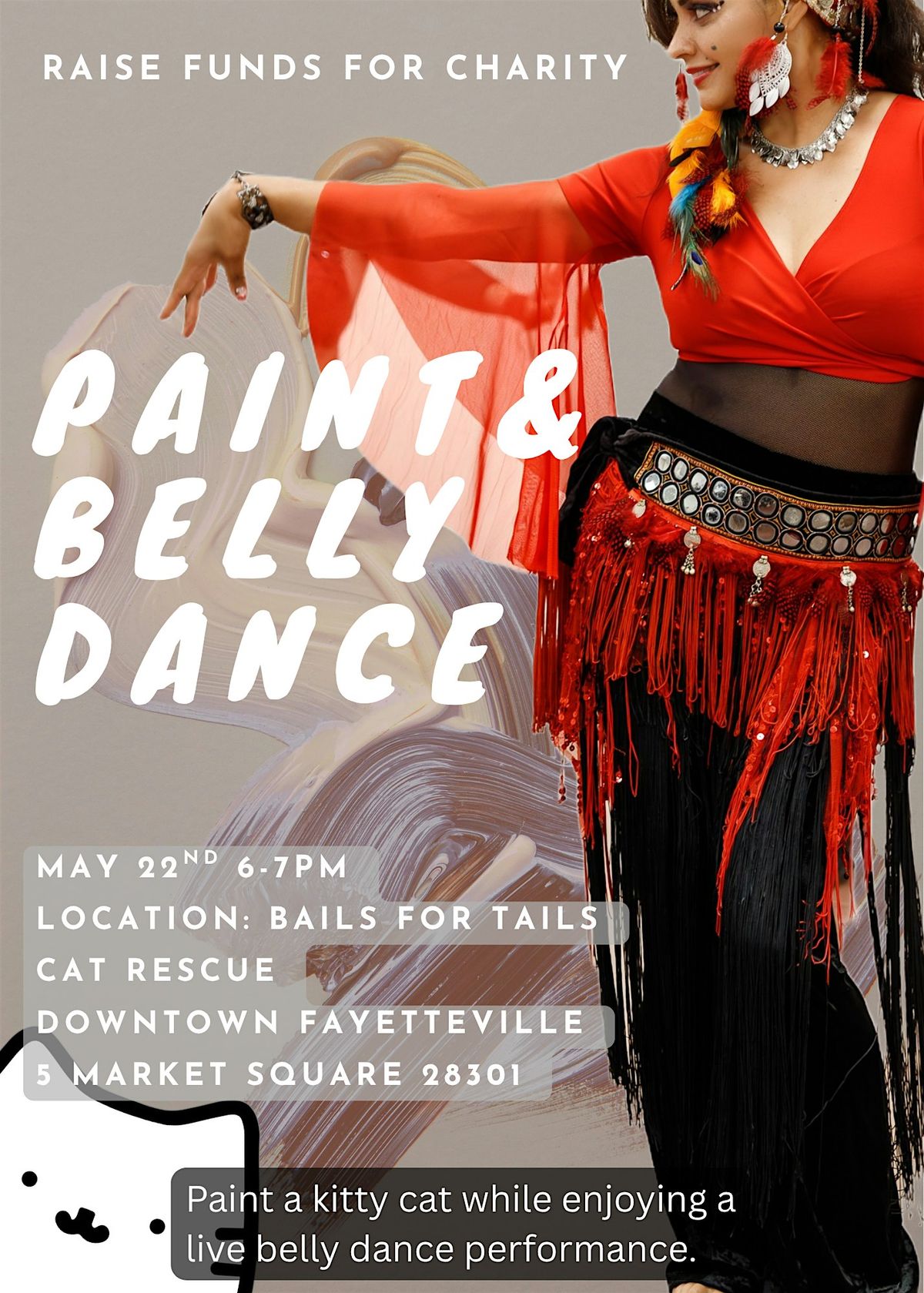 Paint & Belly Dance for the Kitties