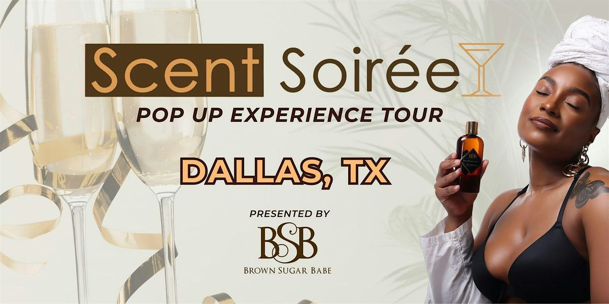 Scent Soir\u00e9e Pop Up Experience Tour